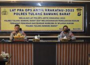 Polres Tubaba Fokuskan Pemberantasan Narkoba dalam Kegiatan OPS Antik Krakatau 2022