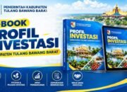 Tubaba Terbitkan E-Book Profil Investasi, Buka Peluang dan Dorong Iklim Investasi Berkelanjutan